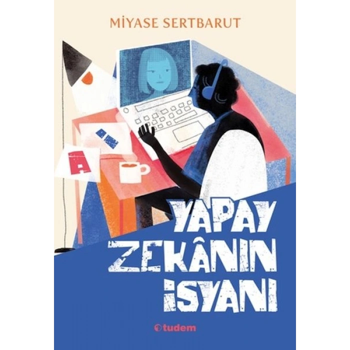 Yapay Zekanın İsyanı