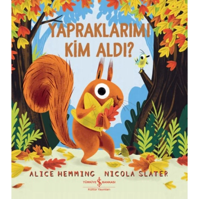 Yapraklarımı Kim Aldı?