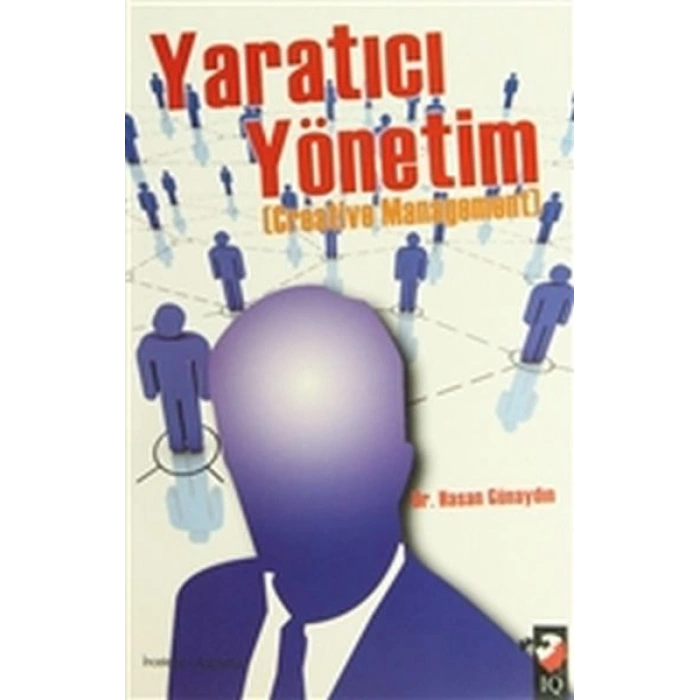 Yaratıcı Yönetim - Creative Managemenet