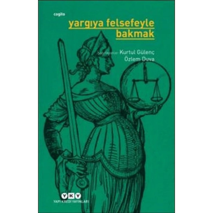 Yargıya Felsefeyle Bakmak