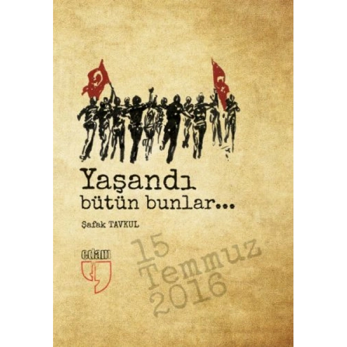 Yaşandı Bütün Bunlar