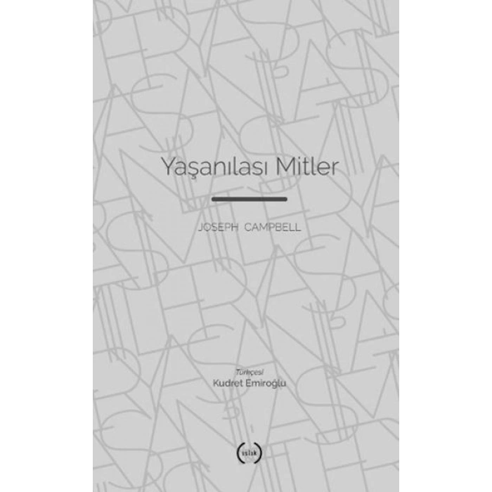 Yaşanılası Mitler