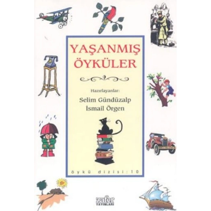 Yaşanmış Öyküler-Öykü Dizi 10