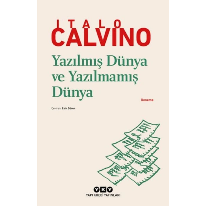 Yazılmış Dünya ve Yazılmamış Dünya