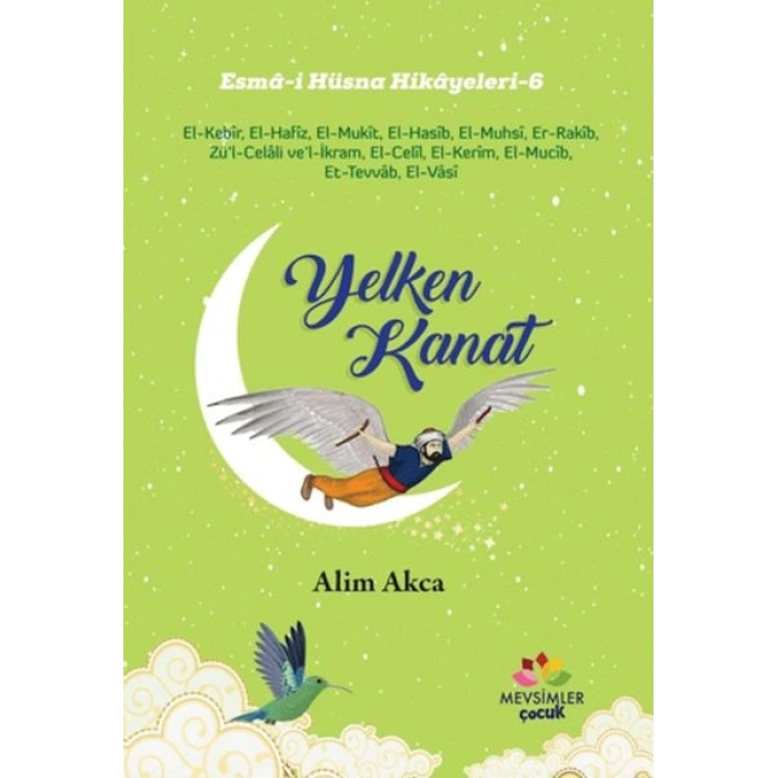 Yelken Kanat - Esma-i Hüsna Hikayeleri 6