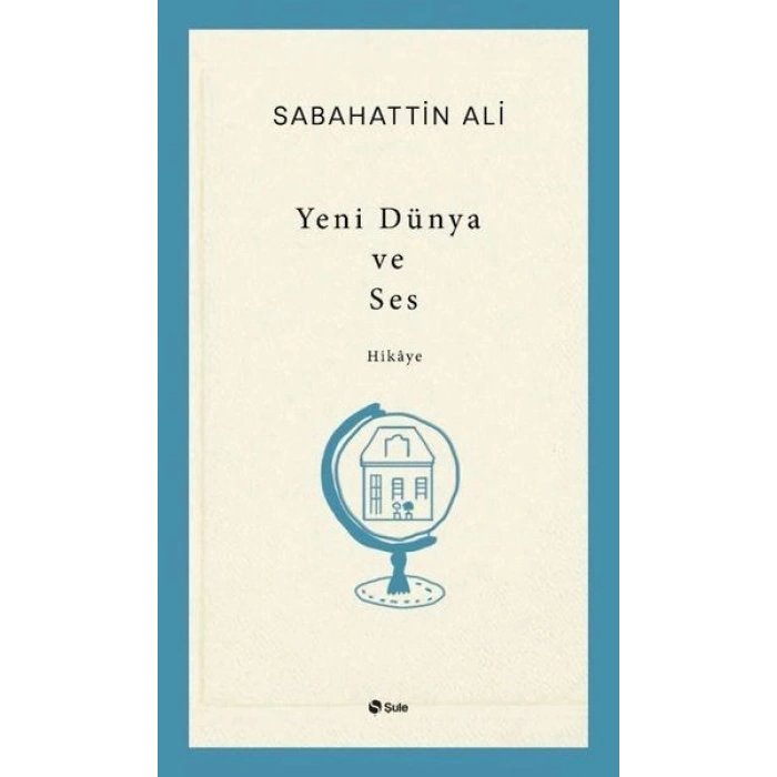 Yeni Dünya ve Ses