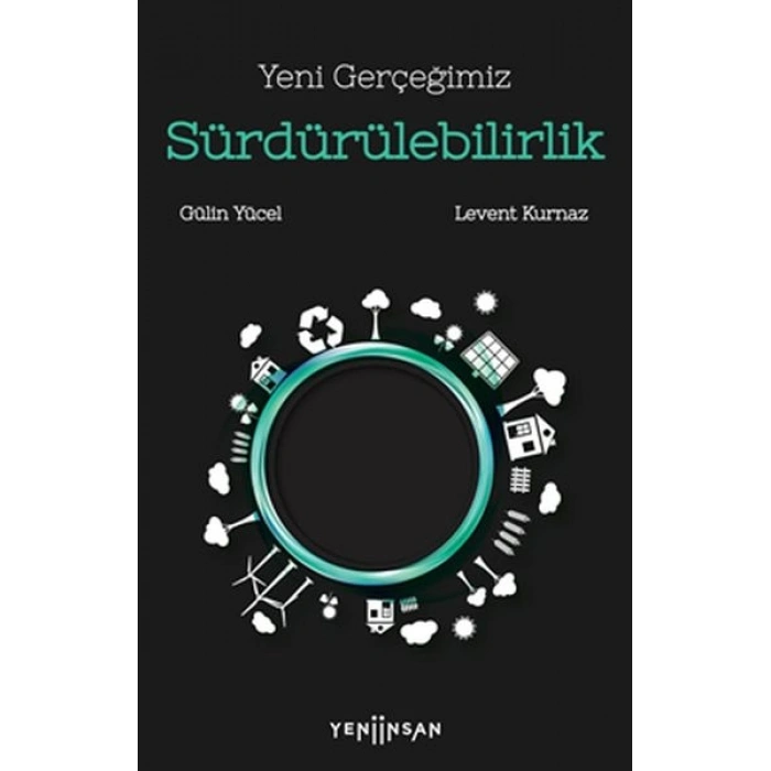 Yeni Gerçeğimiz Sürdürülebilirlik