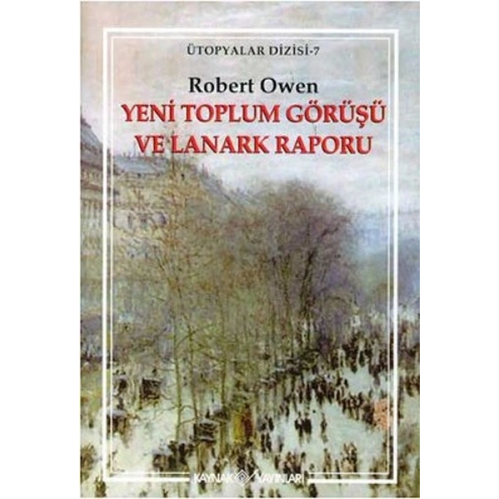 Yeni Toplum Görüşü Ve Lanark Raporu