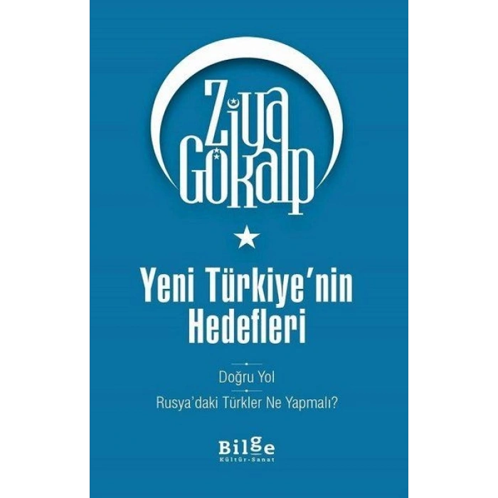Yeni Türkiyenin Hedefleri
