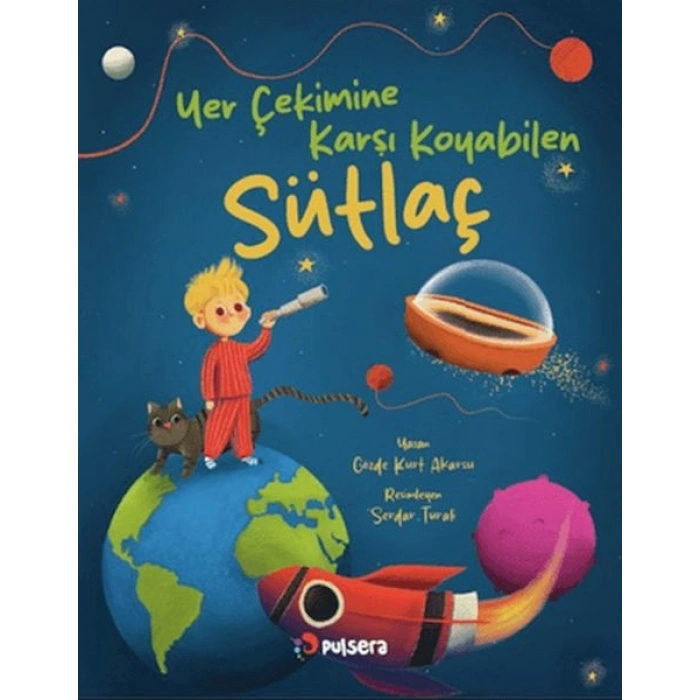 Yer Çekimine Karşı Koyan Sütlaç