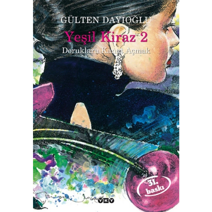 Yeşil Kiraz 2 - Doruklara Kanat Açmak