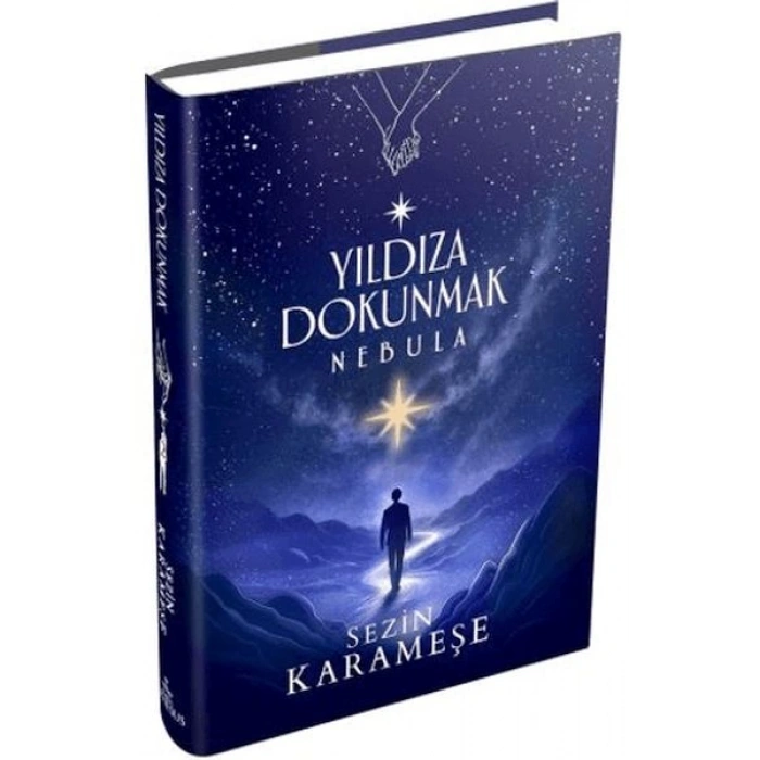 Yıldıza Dokunmak 2: Nebula (Ciltli)
