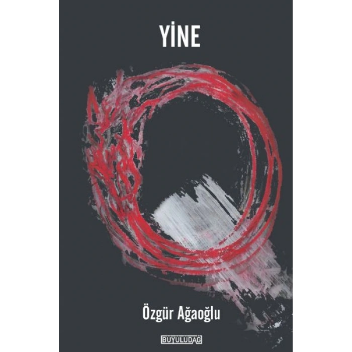 Yine