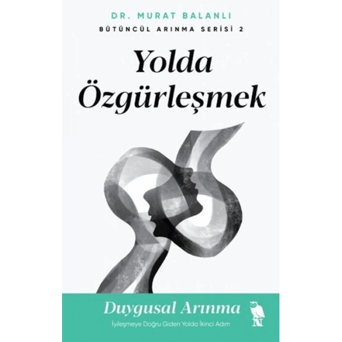Yolda Özgürleşmek
