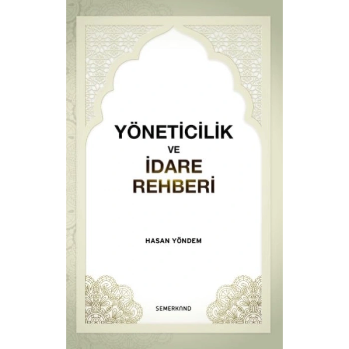 Yöneticilik ve İdare Rehberi