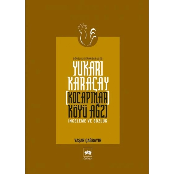 Yukarı Karaçay (Kocapınar) Köyü Ağzı