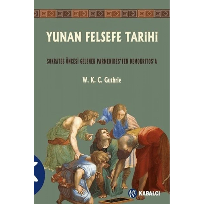 Yunan Felsefe Tarihi 2. Cilt