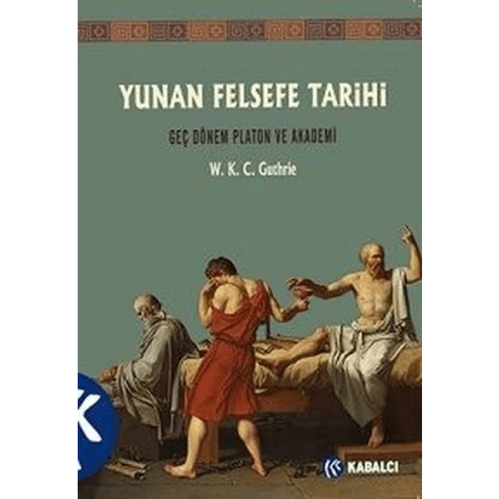 Yunan Felsefe Tarihi 5. Cilt