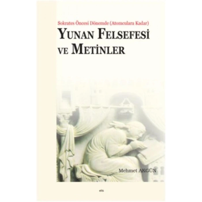 Yunan Felsefesi ve Metinler