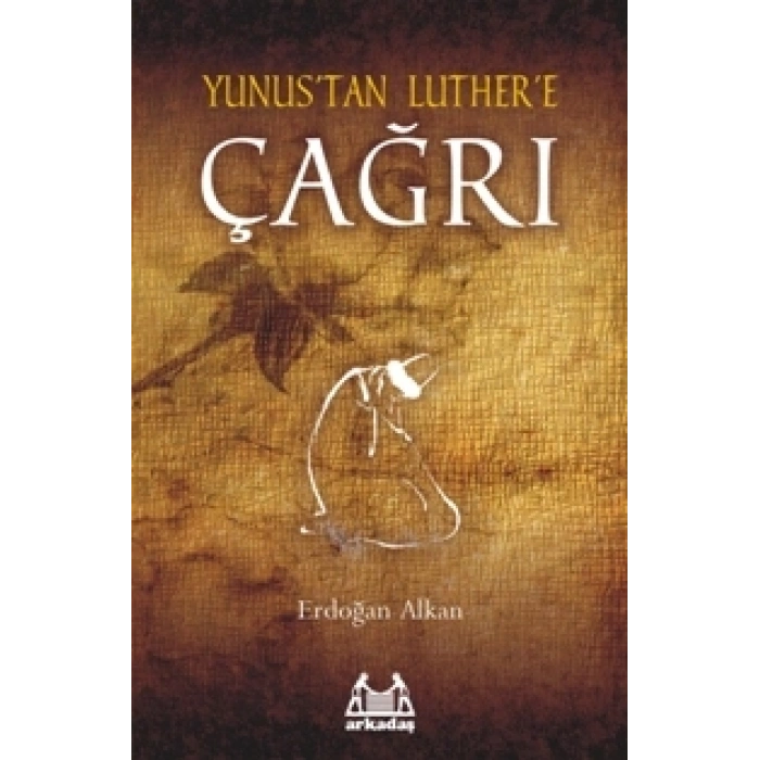 Yunustan Luthere Çağrı