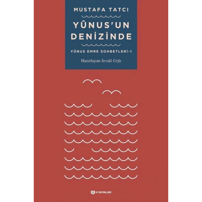 Yunusun Denizinde - Yunus Emre Sohbetleri 1
