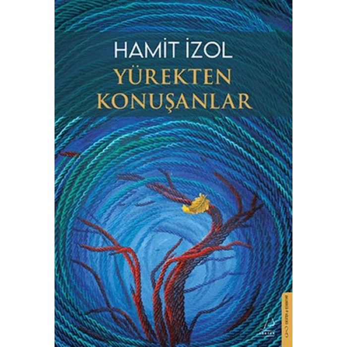 Yürekten Konuşanlar