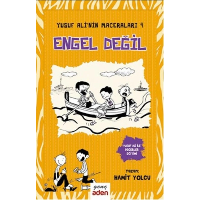 Yusuf Alinin Maceraları 4 - Engel Değil