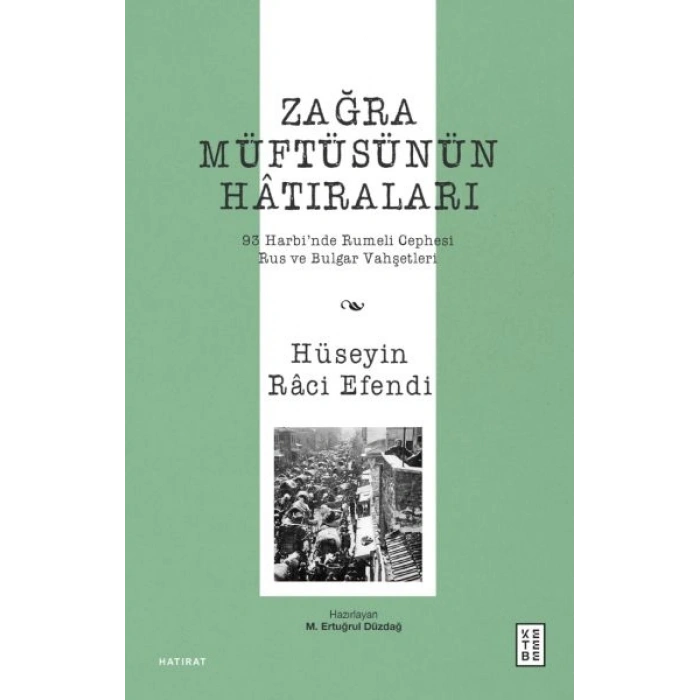 Zağra Müftüsünün Hâtıraları