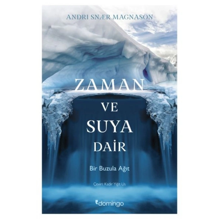 Zaman ve Suya Dair