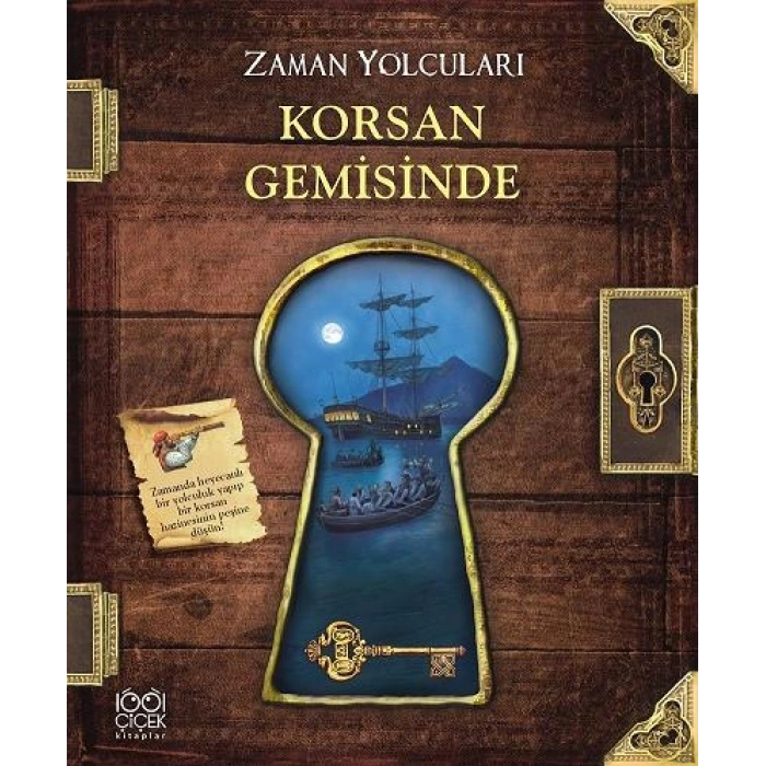 Zaman Yolcuları - Korsan Gemisinde