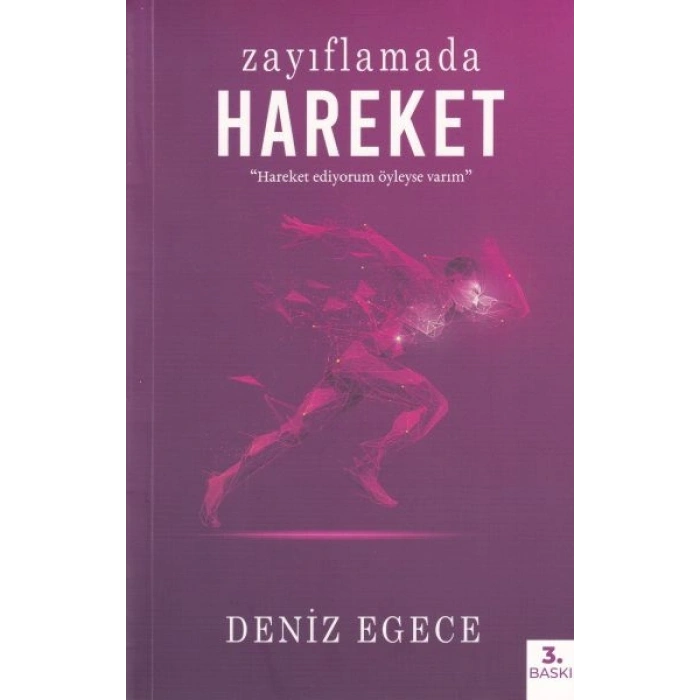 Zayıflamada Hareket