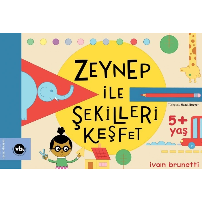 Zeynep ile Şekilleri Keşfet