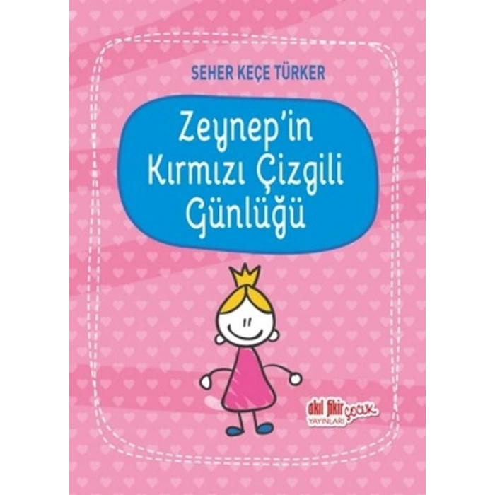 Zeynepin Kırmızı Çizgili Günlüğü