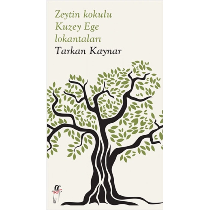 Zeytin Kokulu Kuzey Ege Lokantaları