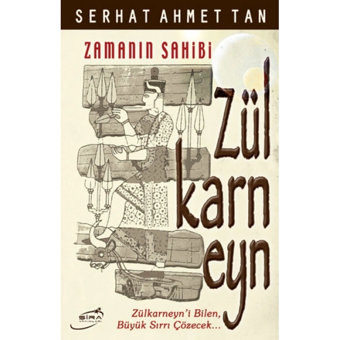 Zülkarneyn (Zamanın Sahibi)