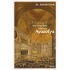 100 Seyyahın Gözüyle Ayasofya