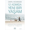12 Adımda Yeni Bir Yaşam