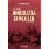 16. Yüzyılda Anadolu’da Ermeniler