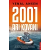2001 Arı Kovanı