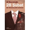 28 Şubat / Bir Müdahalenin Güncesi