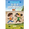 3-2-1 Yayındayız