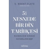 5,5 Nesnede Bir Din Tarihçesi