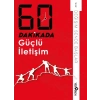 60 Dakikada Güçlü İletişim