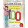 7-14 Yaş Dönemi Çocuk Eğitiminde 100 Temel Kural