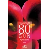 80 Gün Aşkın Rengi