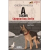 A Takımı İz Sürücü Köpekler 3 - Cılızımın Başı Dertte
