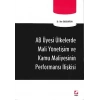 AB Üyesi Ülkelerde Mali Yönetişim ve Kamu Maliyesinin Performansı İlişkisi