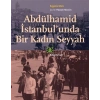 Abdülhamid İstanbul’unda Bir Kadın Seyyah