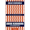 Abra Kadabra - Ey Türk İstikbalinin Evladı 5