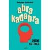 Abrakadabra - İletişimde Sözün Gücü